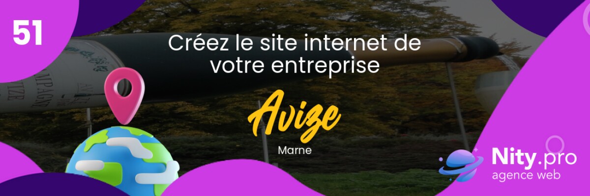 Découvrez l'agence web Nity Pro - Créer son site internet professionnel à Avize et alentours dans le département Marne. Obtenez un site convivial et adapté à vos besoins d'entreprise dès maintenant !