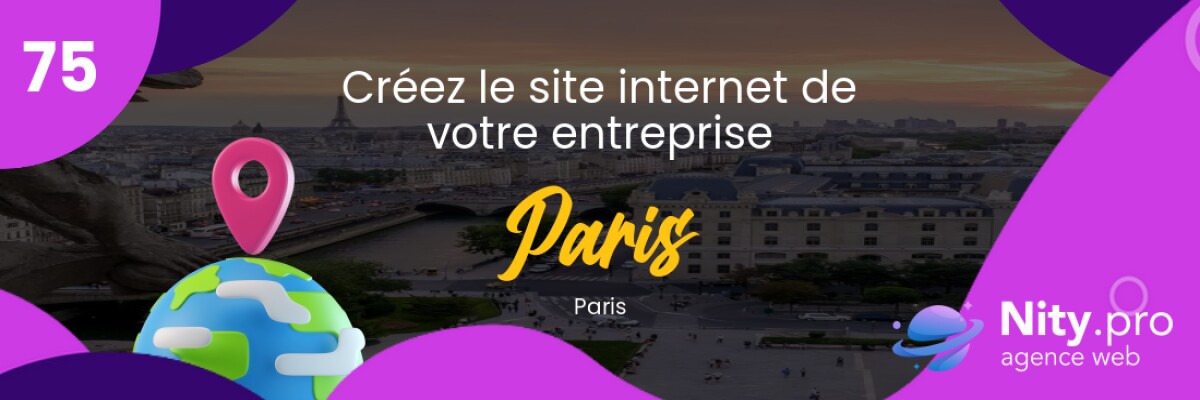 Découvrez l'agence web Nity Pro - Créer son site internet professionnel à Paris et alentours dans le département Paris. Obtenez un site convivial et adapté à vos besoins d'entreprise dès maintenant !