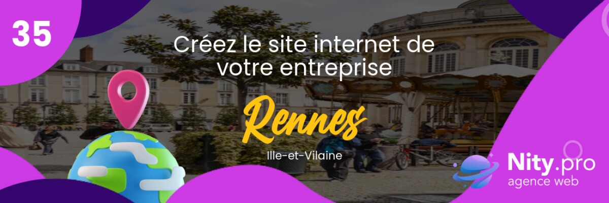 Découvrez l'agence web Nity Pro - Créer son site internet professionnel à Rennes et alentours dans le département Ille-et-Vilaine. Obtenez un site convivial et adapté à vos besoins d'entreprise dès maintenant !